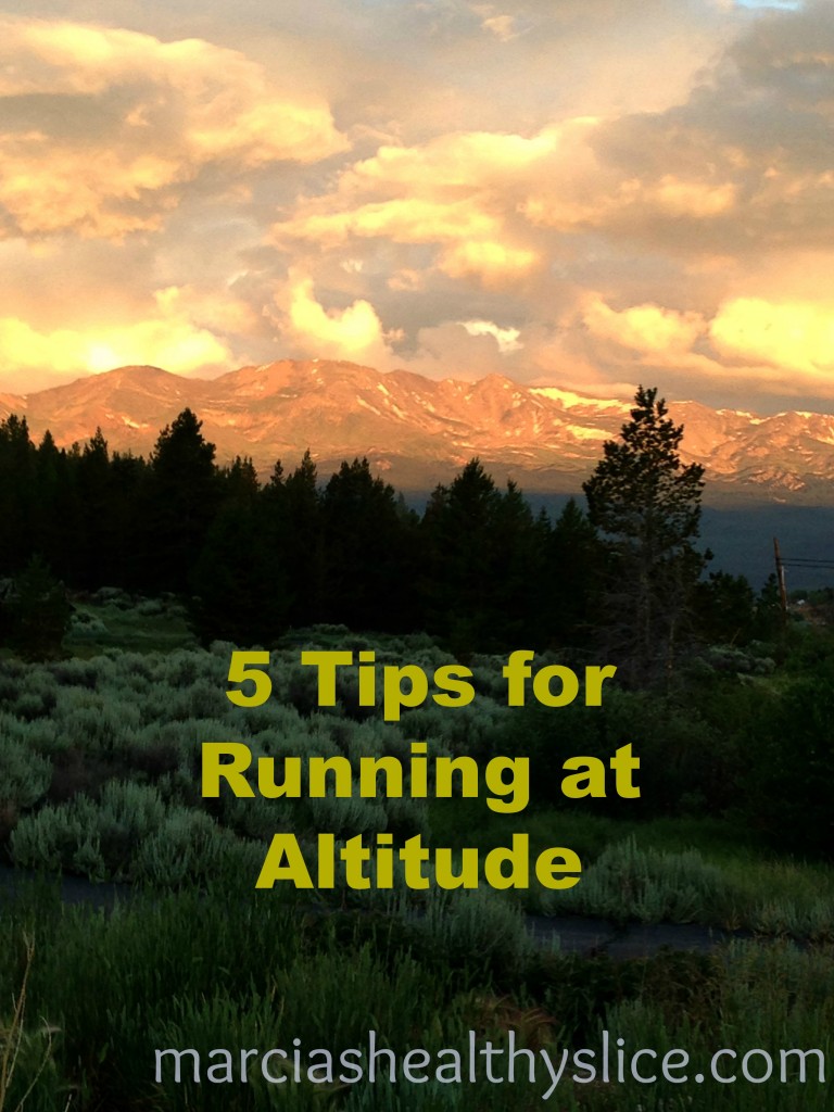5 Tips for Running at Altitude The Healthy Slice