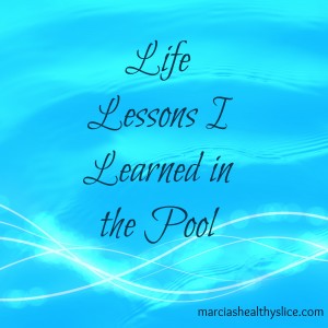 Life Lessons I Learned in the Pool